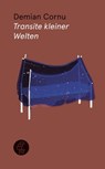 Transite kleiner Welten - Demian Cornu - 9783905574104