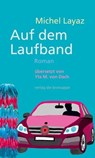 Auf dem Laufband - Michel Layaz - 9783905689945