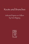 Roots and Branches - Tom Shippey - 9783905703054