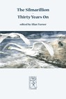 The Silmarillion - Thirty Years On - Allan G Turner - 9783905703108