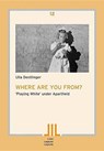 Where are you from? - Ulla Dentlinger - 9783905758795