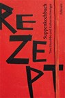 Suppenkochbuch - Tine Giacobbo ; Katharina Sinniger - 9783905800722