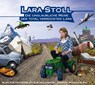 Die unglaubliche Reise der total verrückten Lara -  - 9783905825244
