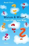 Warum & Wieso - Anouk Claes - 9783905836073