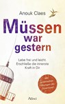 Müssen war gestern - Anouk Claes - 9783905836295