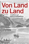 Von Land zu Land - Stefan Ragaz - 9783905927726