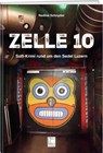 Zelle 10 - Nadine Schnyder - 9783905927740
