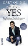 The Power of YES - Gary Quinn - 9783905958348