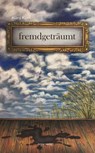 fremdgeträumt - Kiara Kern - 9783906037417