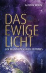 Das ewige Licht - Günther Krause - 9783906212562