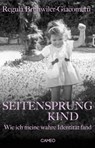 Seitensprungkind - Regula Brühwiler-Giacometti - 9783906287348