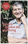 Unsere Bäume der Hoffnung - Tony Rinaudo ; Dennis Garrity - 9783906304786