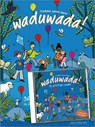 Waduwada 36 pfiffige Lieder in Mundart und Hochdeutsch - Stephanie Jakobi-Murer - 9783906415550