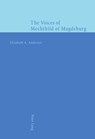 The Voices of Mechthild of Magdeburg - Elizabeth A. Andersen - 9783906765600