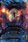 Elesztrah (Band 1): Feuer und Eis - Fanny Bechert - 9783906829265