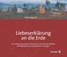 Liebeserklärung an die Erde - Marko Pogacnik - 9783906873084
