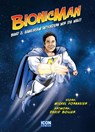 Bionicman 2 - Michel Fornasier ; David Boller - 9783906885131
