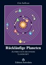 Rückläufige Planeten - Erin Sullivan - 9783907029299