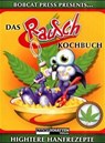 Das Rauschkochbuch -  - 9783907080559
