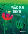 Wär ich doch ... - Mies Van Hout - 9783907114179