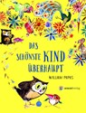 Das schönste Kind überhaupt - William «Bill» Papas - 9783907114353