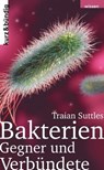 Bakterien - Traian Suttles - 9783907126448
