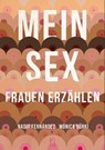 MEIN SEX - Monica Bürki ; Nadia Fernández - 9783907238349