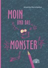 Moin und das Monster - Anushka Ravishankar - 9783907277355