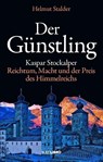 Der Günstling - Helmut Stalder - 9783907291924