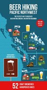 Beer Hiking Pacific Northwest 2nd Edition: The Tastiest Way to Discover Washington, Oregon and British Columbia - WOOD,  Rachel - 9783907293706