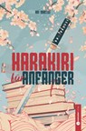 Harakiri für Einsteiger - Arí Martiní - 9783907301869