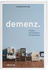 Demenz - Irene Bopp-Kistler - 9783907351123