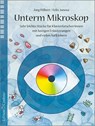 Unterm Mikroskop - Jörg Hilbert ; Felix Janosa - 9783909415359