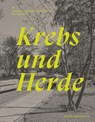 Krebs und Herde -  - 9783909928620