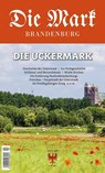 Die Uckermark - Sibylle Badstübner-Gröger ; Bernd Janowski ; Uwe Michas ; Matthias Schulz - 9783910134843