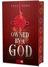 Owned by a God - Thea Hong - 9783910238664