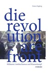 Die Revolutionäre Front - Emma Hagberg - 9783910281257