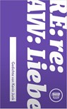 RE: re: AW: Liebe - Kevin Junk - 9783910320048
