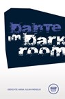 Dante im Darkroom - Mendlik Anna Julian - 9783910320116