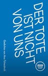 Der Tote ist nicht von uns - Ana Tcheishvili - 9783910320154
