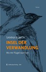 Insel der Verwandlung - Sanna Konda - 9783910358164