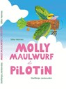 Molly Maulwurf als Pilotin - Silke Heimes - 9783910368187