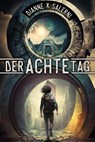 Der Achte Tag - Dianne K. Salerni - 9783910522183