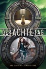 Der Achte Tag 2 - Dianne K. Salerni - 9783910522190