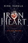 Iron Heart - Aylas Rache - Nina Varela - 9783910522633