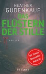 Das Flüstern der Stille - Heather Gudenkauf - 9783910522688