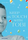 Keep in touch with Tobi - Kerstin Klein - 9783910552067