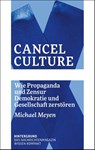 Cancel Culture - Michael Meyen - 9783910568075