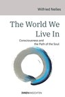 The World We Live In - Wilfried Nelles - 9783910654013
