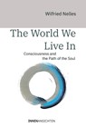 The World We Live In - Wilfried Nelles - 9783910654051
